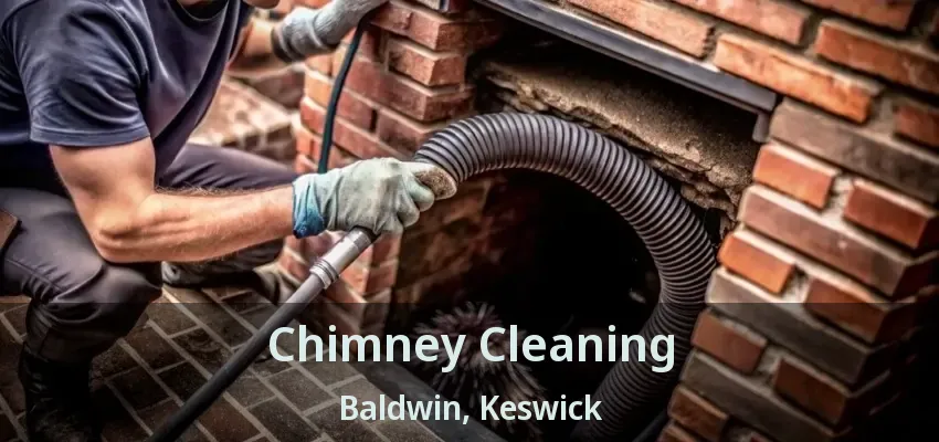 Chimney Cleaning Baldwin, Keswick - ON