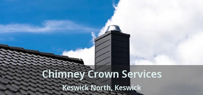 Chimney Crown Services Keswick North, Keswick - ON
