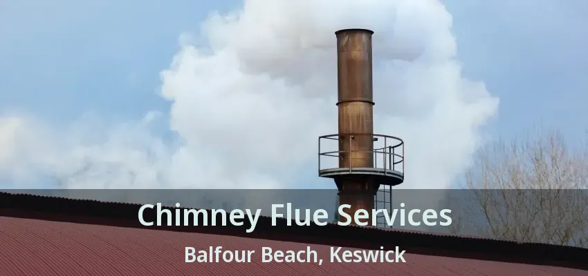 Chimney Flue Services Balfour Beach, Keswick - ON