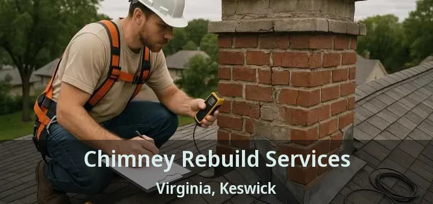 Chimney Rebuild Services Virginia, Keswick - ON Chimney Rebuild Services Virginia, Keswick - ON
