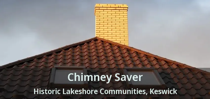 Chimney Saver Historic Lakeshore Communities, Keswick - ON