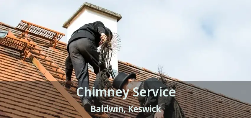 Chimney Service Baldwin, Keswick - ON