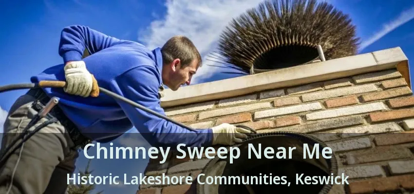 Chimney Sweep Near Me Historic Lakeshore Communities, Keswick - ON