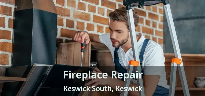 Fireplace Repair Keswick South, Keswick - ON