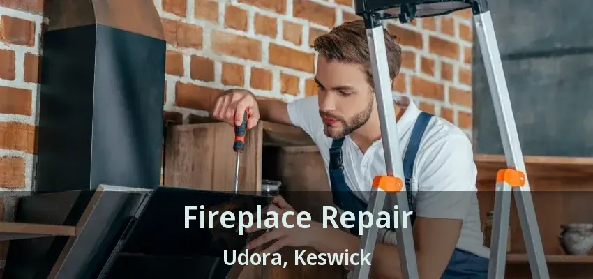 Fireplace Repair Udora, Keswick - ON