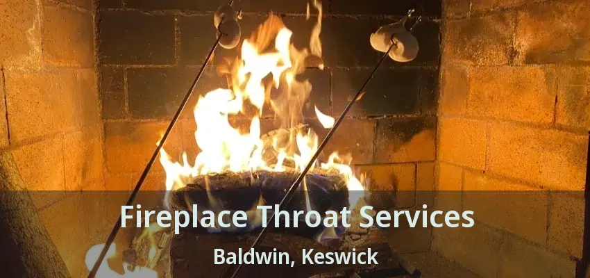 Fireplace Throat Services Baldwin, Keswick - ON