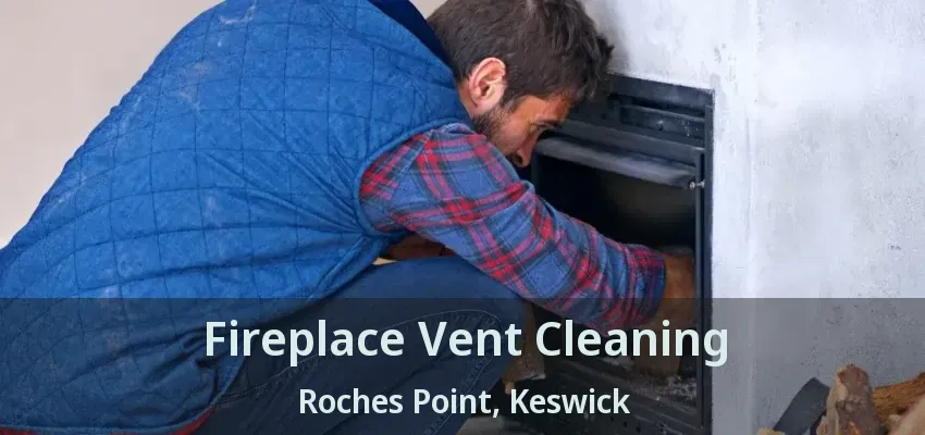 Fireplace Vent Cleaning Roches Point, Keswick - ON