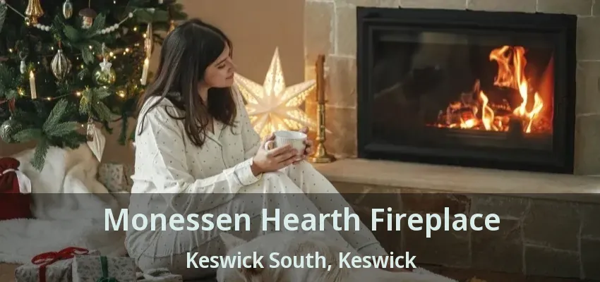 Monessen Hearth Fireplace Keswick South, Keswick - ON