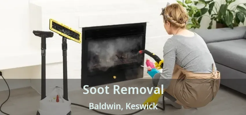 Soot Removal Baldwin, Keswick - ON